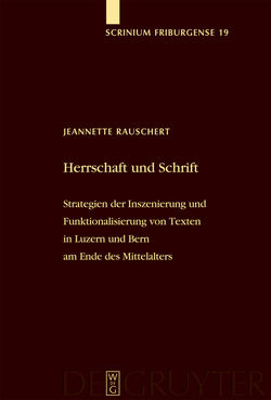 Herrschaft und Schrift von Rauschert,  Jeannette
