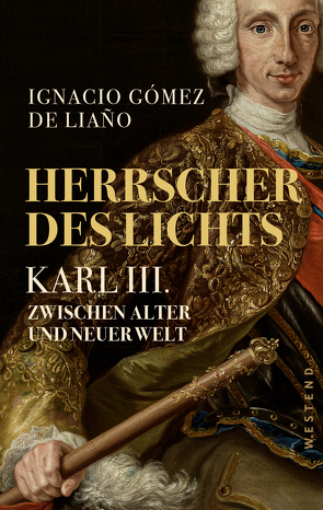 Herrscher des Lichts von Dinkelacker,  Franziska, Gómez de Liaño,  Ignacio