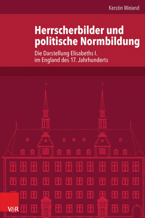 Herrscherbilder und politische Normbildung von Weiand,  Kerstin