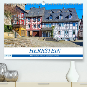 Herrstein – Mittelalter an der Edelsteinstraße (Premium, hochwertiger DIN A2 Wandkalender 2022, Kunstdruck in Hochglanz) von Bartruff,  Thomas