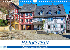 Herrstein – Mittelalter an der Edelsteinstraße (Wandkalender 2023 DIN A4 quer) von Bartruff,  Thomas