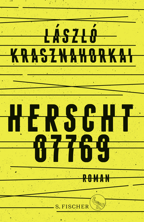 Herscht 07769 von Flemming,  Heike, Krasznahorkai,  László