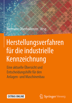 Herstellungsverfahren für die industrielle Kennzeichnung von Oberhollenzer,  Hermann
