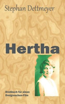 Hertha von Dettmeyer,  Stephan