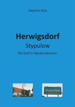 Herwigsdorf – Stypulow von Klos,  Joachim