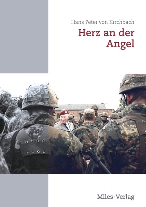 Herz an der Angel von von Kirchbach,  Hans Peter