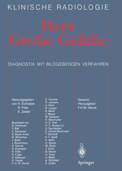 Herz Grosse Gefässe von Eichstädt,  H., Felix,  R., Zeitler,  E.