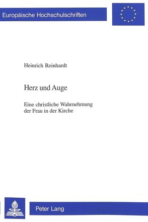 Herz und Auge von Reinhardt,  Heinrich