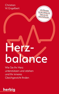 Herzbalance von Engelbert,  Christian W.