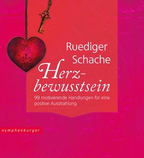 Herzbewusstsein von Schache,  Ruediger