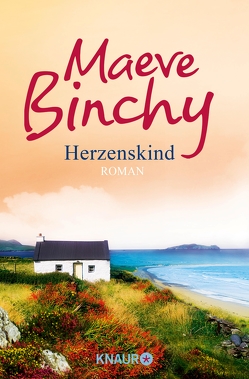 Herzenskind von Binchy,  Maeve, Schönberger,  Gabriela