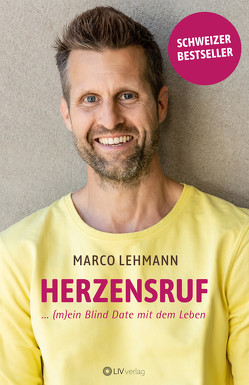 Herzensruf von Lehmann,  Marco