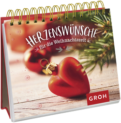 Herzenswünsche für die Weihnachtszeit von Groh Verlag