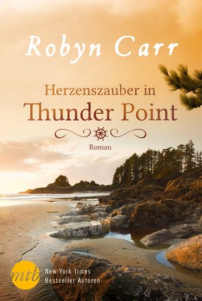 Herzenszauber in Thunder Point von Carr,  Robyn, Minden,  Barbara