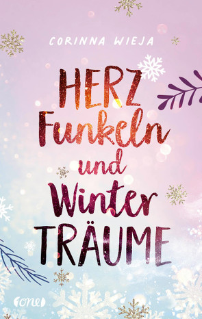 Herzfunkeln und Winterträume von Wieja,  Corinna