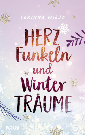 Herzfunkeln und Winterträume von Wieja,  Corinna