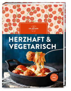 Herzhaft & vegetarisch von Dr. Oetker Verlag, Oetker,  Dr.