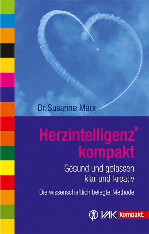 HerzIntelligenz® kompakt von Marx,  Susanne