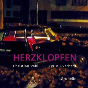 Herzklopfen von Overbeck,  Cyrus, Vahl,  Christian