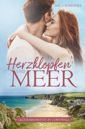 Herzklopfen und Meer von Summers,  Mila