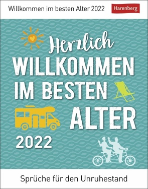 Herzlich willkommen im besten Alter Kalender 2022 von Braukmüller,  Beatrix, Harenberg