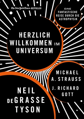 Herzlich willkommen im Universum von Gott,  J. Richard, Kober,  Hainer, Strauss,  Michael A., Tyson,  Neil deGrasse