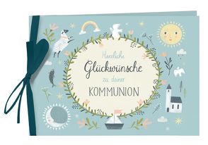 Herzliche Glückwünsche zu deiner Kommunion von Brielmaier,  Beate, Schulte,  Tina