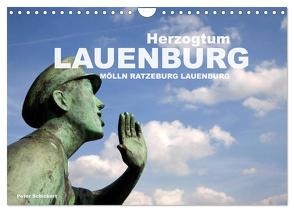 Herzogtum Lauenburg (Wandkalender 2024 DIN A4 quer), CALVENDO Monatskalender von Schickert,  Peter