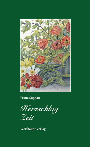 Herzschlag Zeit von Suppan,  Franz