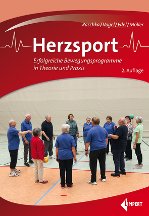 Herzsport von Edel,  Klaus, Möller,  Ludwig, Raschka,  Christoph, Vogel,  Marie-Louise