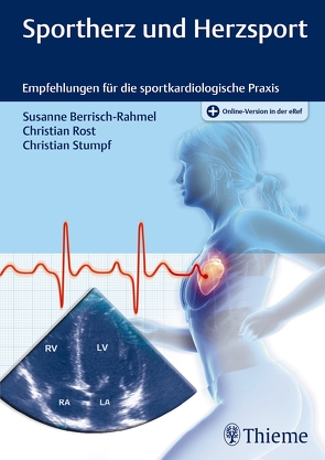 Sportherz und Herzsport von Berrisch-Rahmel,  Susanne, Rost,  Christian, Stumpf,  Christian
