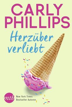 Herzüber verliebt von Phillips,  Carly