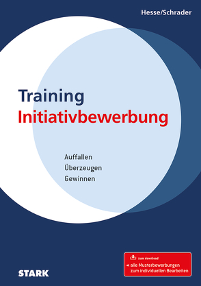 STARK Training Initiativbewerbung von Hesse,  Jürgen, Schrader,  Hans Christian