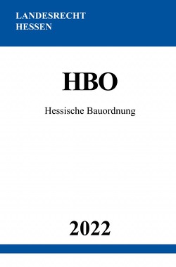 Hessische Bauordnung HBO 2022 von Studier,  Ronny