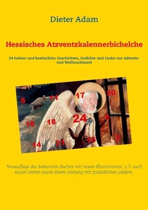 Hessisches Atzventzkalennerbichelche von Adam,  Dieter
