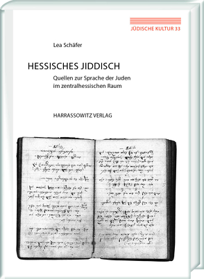 Hessisches Jiddisch von Schäfer,  Lea