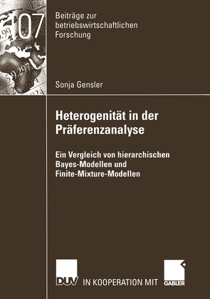 Heterogenität in der Präferenzanalyse von Gensler,  Sonja