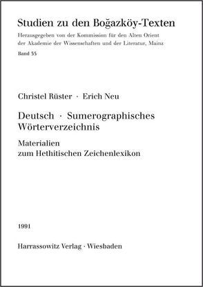 Deutsch-Sumerographisches Wörterverzeichnis von Neu,  Erich, Rüster,  Christel