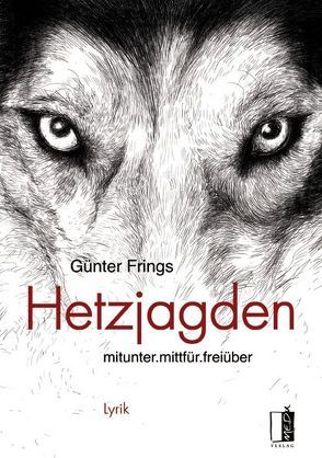 Hetzjagden von Frings,  Günter