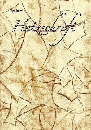 Hetzschrift von Demi,  Epi