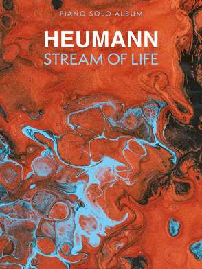 Heumann: Stream of Life – Piano Solo Album von Heumann,  Hans Günter