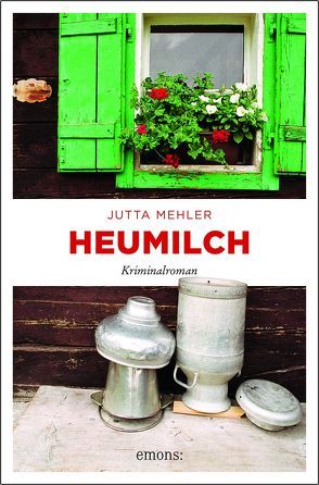 Heumilch von Mehler,  Jutta