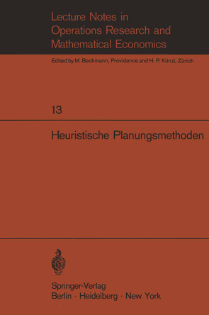 Heuristische Planungsmethoden von Weinberg,  F., Zehnder,  C.A.