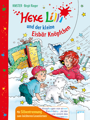 Hexe Lilli und der kleine Eisbär Knöpfchen von Knister, Rieger,  Barbara