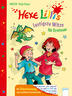 Hexe Lillis lustigste Witze für Erstleser von Knister, Rieger,  Birgit