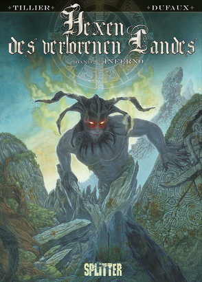 Hexen des verlorenen Landes. Band 2 von Dufaux,  Jean, Tillier,  Béatrice
