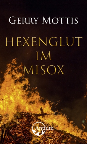 Hexensabbat im Misox von Mottis,  Gerry, Schmidig,  Rahel
