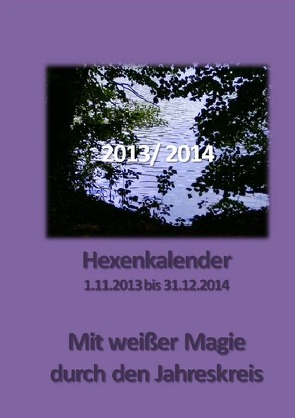Hexenkalender 2013/14 von Glaschke,  Stefanie