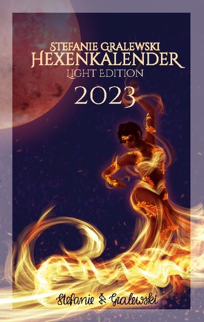 Hexenkalender 2023 – Light-Edition von Gralewski,  Stefanie