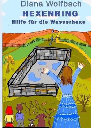 HEXENRING / HEXENRING Hilfe für die Wasserhexe von Wolfbach,  Diana